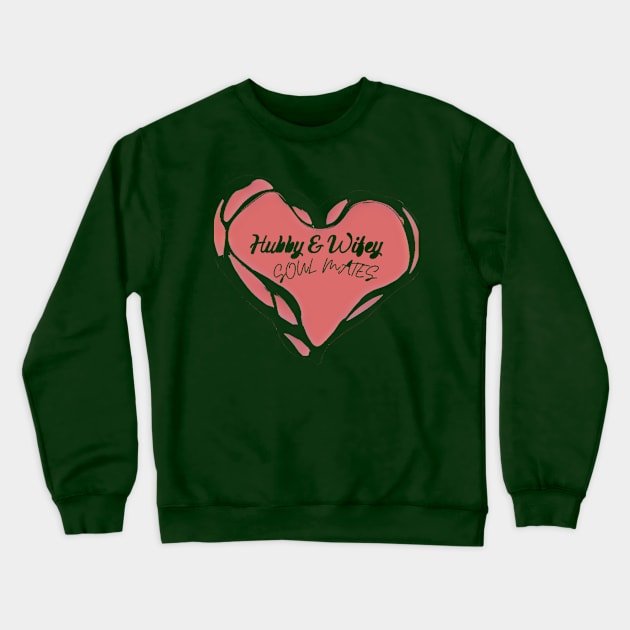 hubby and wifey Crewneck Sweatshirt by Folk Fashion 